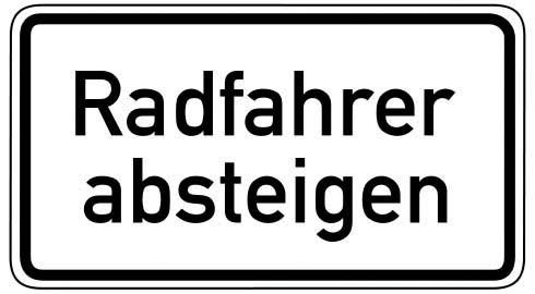 Zusatzzeichen 1012-32  "Radfahrer absteigen"
