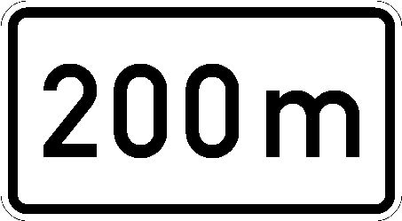 Zusatzzeichen 1004-30*200 " 200 m"
